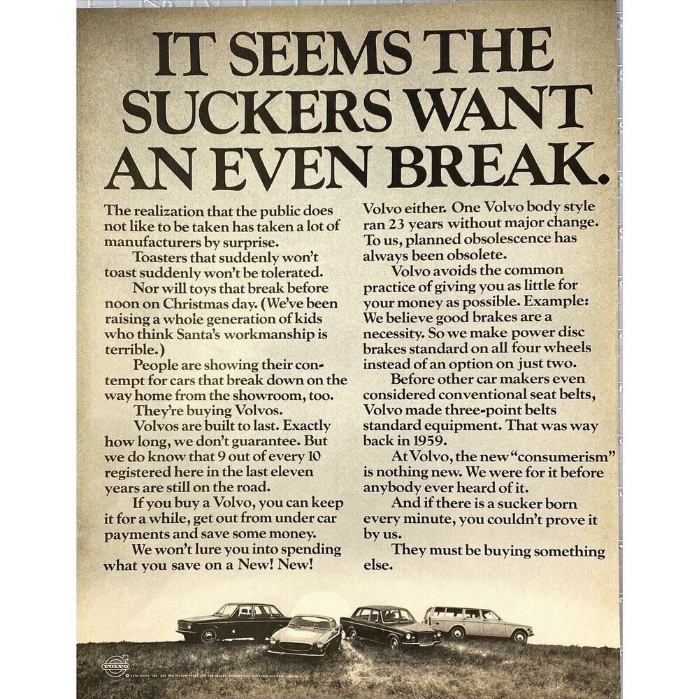 Volvo "It Seems the Suckers Want an Even Break" Vintage Print Ad 1970